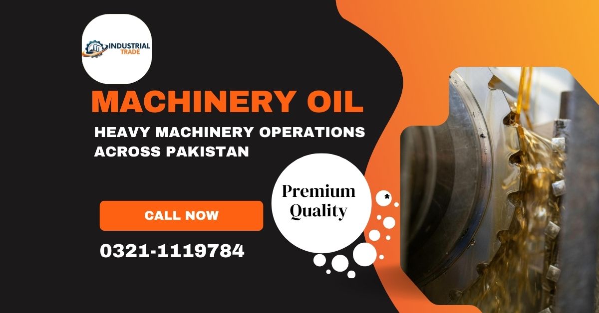 Machinery Oil in Pakistan