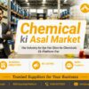 Chemical Ki Asal Market